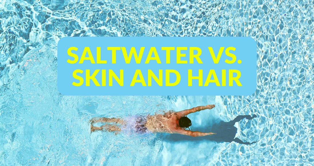 Saltwater vs. Skin and Hair: What's Really Happening